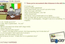 Tags: 4chan, anon, encounters, wild (Pict. in My r/4CHAN favs)