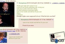 Tags: 4chan, anon, sex, virgin (Pict. in My r/4CHAN favs)