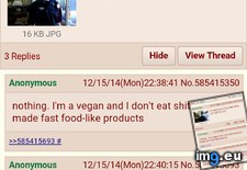 Tags: 4chan, anon, vegan (Pict. in My r/4CHAN favs)