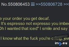 Tags: 4chan, anon, order, starbucks, tells, works (Pict. in My r/4CHAN favs)