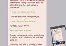 Tags: 4chan, anons, dad, dies (Pict. in My r/4CHAN favs)