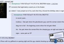 Tags: 4chan, itt, moments, movie, scary (Pict. in My r/4CHAN favs)