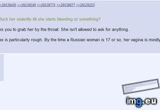 Tags: 4chan, anon, russian, sex, talks (Pict. in My r/4CHAN favs)