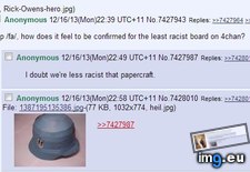 Tags: 4chan, board, racist (Pict. in My r/4CHAN favs)