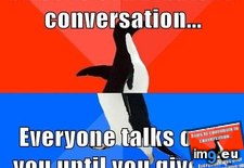 Tags: advice, animal, animals, awesome, awkward, laugh, memes, penguin, sit, socially (Pict. in LOLCats, LOLDogs and cute animals)