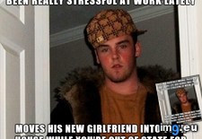 Tags: month, mrs, scumbag, was (Pict. in My r/ADVICEANIMALS favs)