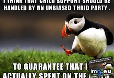 Tags: child, support (Pict. in My r/ADVICEANIMALS favs)