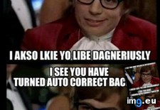 Tags: autocorrect, damn (Pict. in My r/ADVICEANIMALS favs)