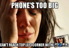 Tags: phone, problems, world (Pict. in My r/ADVICEANIMALS favs)