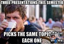 Tags: managed, pull, semester (Pict. in My r/ADVICEANIMALS favs)