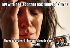 Tags: finds, funny, loves, she, showing, wife (Pict. in My r/ADVICEANIMALS favs)