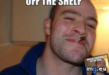 Tags: customer, good, guy, ultimate (Pict. in My r/ADVICEANIMALS favs)
