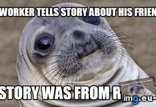 Tags: coworkers (Pict. in My r/ADVICEANIMALS favs)