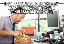 Tags: etiquette, funny, hour, lunch, office, one (Pict. in My r/FUNNY favs)