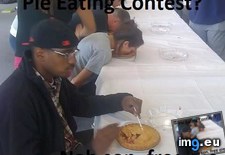 Tags: contest, eating, funny, pie (Pict. in My r/FUNNY favs)