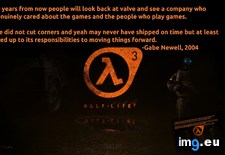 Tags: gabe, gaming, newell, notice, people, quote, valve (Pict. in My r/GAMING favs)