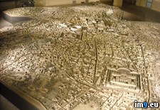 Tags: ancient, awesome, model, rome (Pict. in My r/PICS favs)
