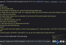 Tags: 4chan, anon, delivers, head, meth, pizza (Pict. in My r/4CHAN favs)