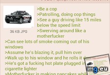 Tags: 4chan, anon, cop (Pict. in My r/4CHAN favs)