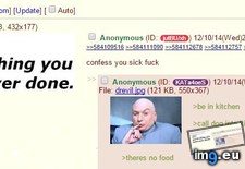 Tags: 4chan, anon, fuck, sick (Pict. in My r/4CHAN favs)