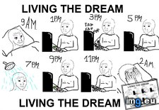 Tags: 4chan, anon, dream, living (Pict. in My r/4CHAN favs)