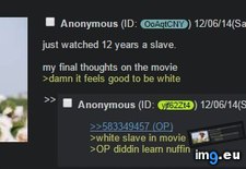 Tags: 4chan, anon, slave, watches, years (Pict. in My r/4CHAN favs)