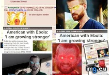 Tags: 4chan, ebola, growing, pol, stronger (Pict. in My r/4CHAN favs)