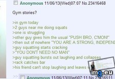 Tags: 4chan, gym, independent, stories (Pict. in My r/4CHAN favs)
