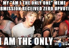 Tags: change, feel, how (Pict. in My r/ADVICEANIMALS favs)