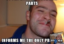 Tags: air, breath, broke, car, fresh, full, garage, industry, scammers, scumbags, was (Pict. in My r/ADVICEANIMALS favs)