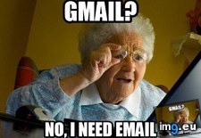 Tags: grandma (Pict. in My r/ADVICEANIMALS favs)