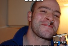Tags: good, man, props (Pict. in My r/ADVICEANIMALS favs)