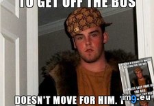 Tags: bus, guy, scumbag, steve, was (Pict. in My r/ADVICEANIMALS favs)