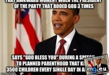 Tags: abortions, barack, bless, god, obama, planned (Pict. in Alternative-News.tk)