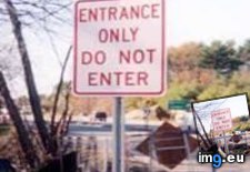 Tags: enter, entrance, funny, meme, not (Pict. in Funny pics and meme mix)