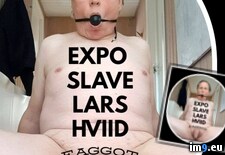 expo slave lars hviid faggot (#Nude #Gay #Exposed #Expo #Lars) - 88 KB Tags: expo, exposed, faggot, gay, hviid, lars, nude, slave (Pict. in Faggot Lars Hviid slave named exposed)