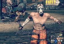 Tags: borderlands, gaming, psychos, say (Pict. in My r/GAMING favs)