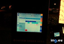 Tags: cashier, confirmation, custome, drive, night, order, screen, showed (Pict. in My r/MILDLYINTERESTING favs)