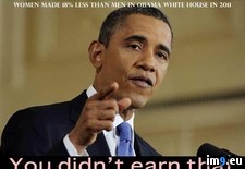 Tags: earn, obama, women (Pict. in Obama the failure)