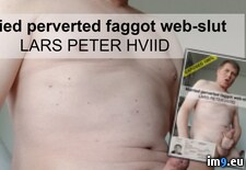 photo_2024-02-25_13-47-30 (#Nude #Photo #Faggot #Slave #Lars) - 211 KB Tags: exposed, faggot, gay, lars, nude, photo, slave (Pict. in Faggot Lars Hviid slave named exposed)
