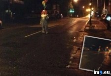 Tags: clown, creepy, fucking, live, streets, wondering, wtf (Pict. in My r/WTF favs)