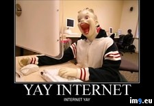 Yay Internet (#Internet #Yay ) - 43 KB Tags: internet, yay (Pict. in Rehost)